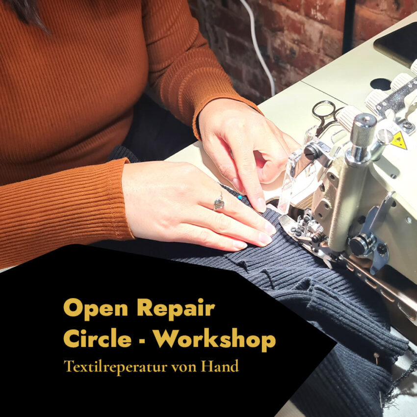 Slow Fashion Workshop für Textilreparatur von Hand/Maschine